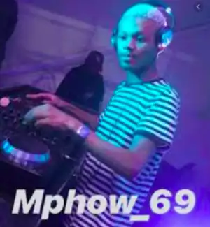 Mphow_69 - Mr TRP (Born Day Mix)